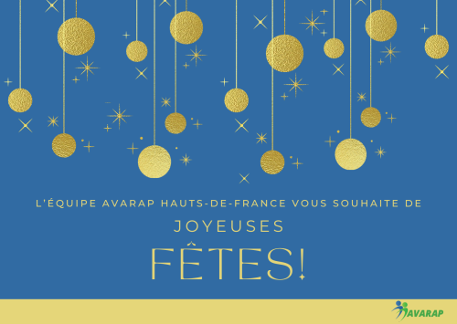 L’Avarap Hauts de France vous souhaite de belles fêtes de fin d’année